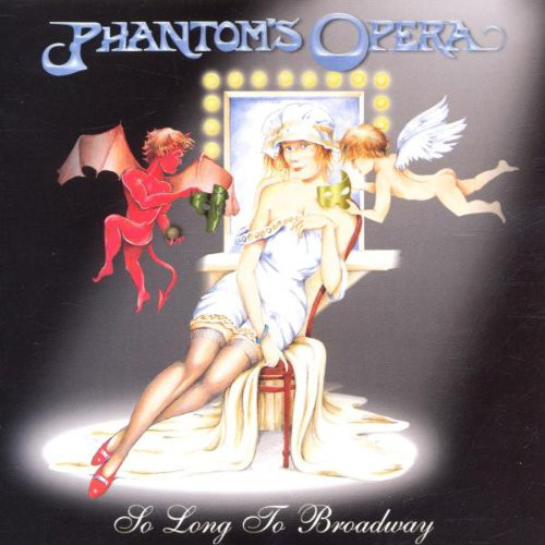 

Phantom's Opera: So Long to Broadway (1 CD)