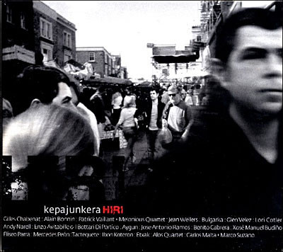 

Kepa Junkera: Hiri (1 CD)