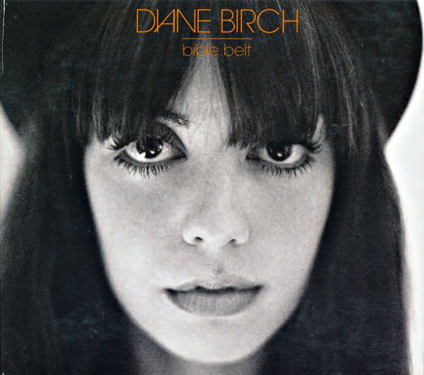 BIRCH, DIANE - Bible Belt (1 CD)