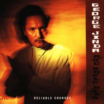 

George Jinda And World News: Reliable Sources (1 CD)