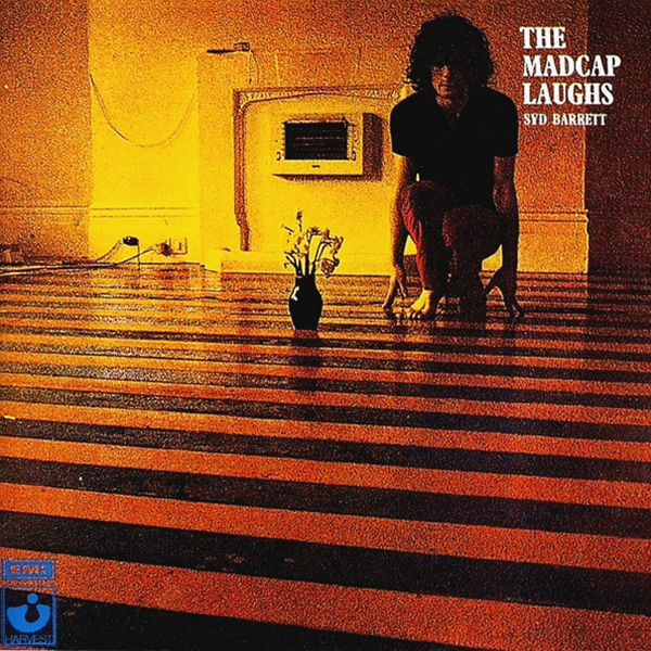 Syd Barrett THE MADCAP LAUGHS (W206)