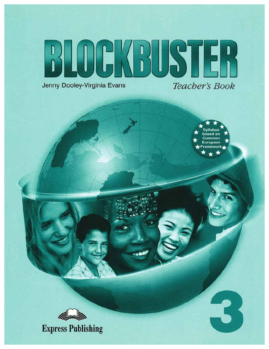 

Книга Express Publishing "Blockbuster 3. Teacher's Book"