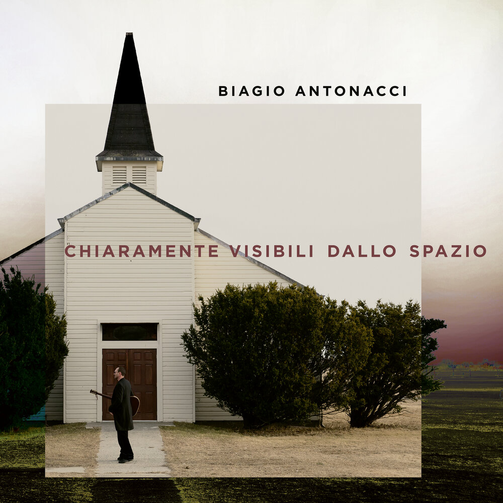 

Biagio Antonacci Chiaramente Visibili Dallo Spazio