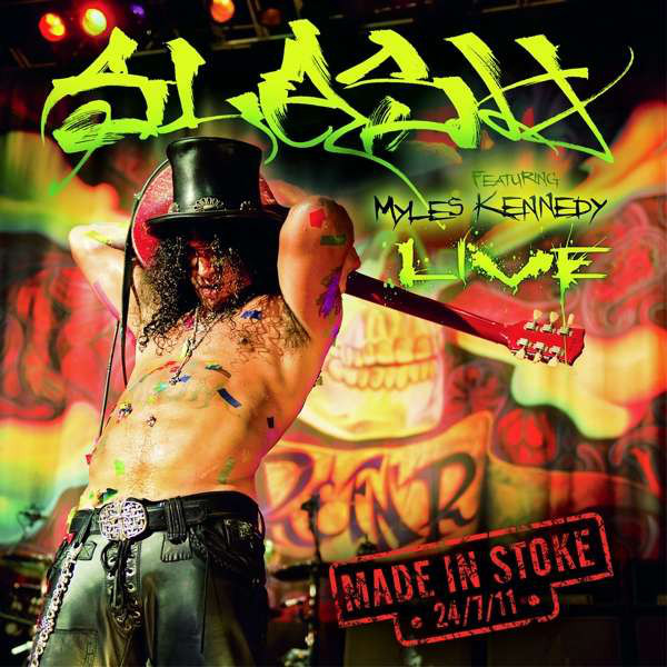 

Slash Made In Stoke 24 7 11 (3LP+2CD)