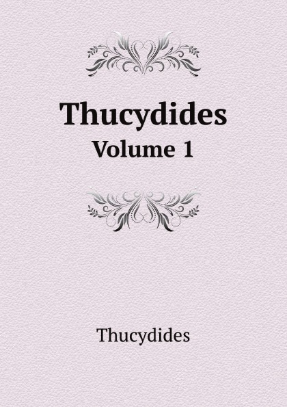 

Thucydides, Volume 1