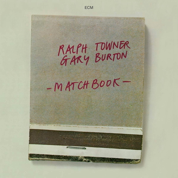 Ralph Towner & Gary Burton Matchbook (CD)