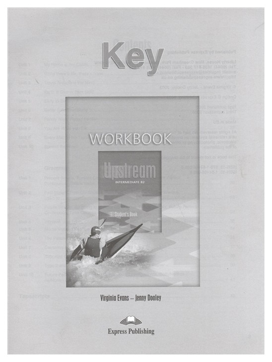 

Upstream B2. Intermediate Workbook Key. Ответы к Рабочей тетради