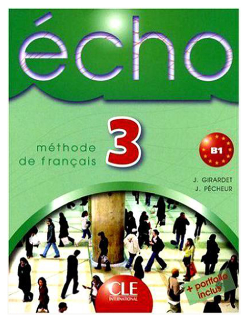 фото Книга cle international "echo: livre de l'eleve + portfolio 3"