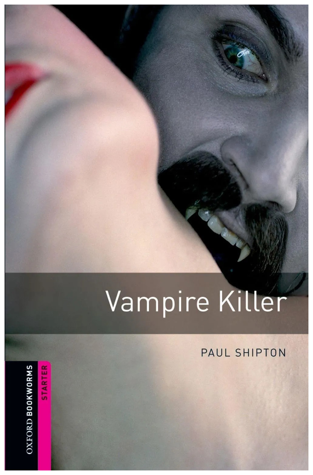 

Книга Oxford University Press Shipton Paul "Vampire Killer"