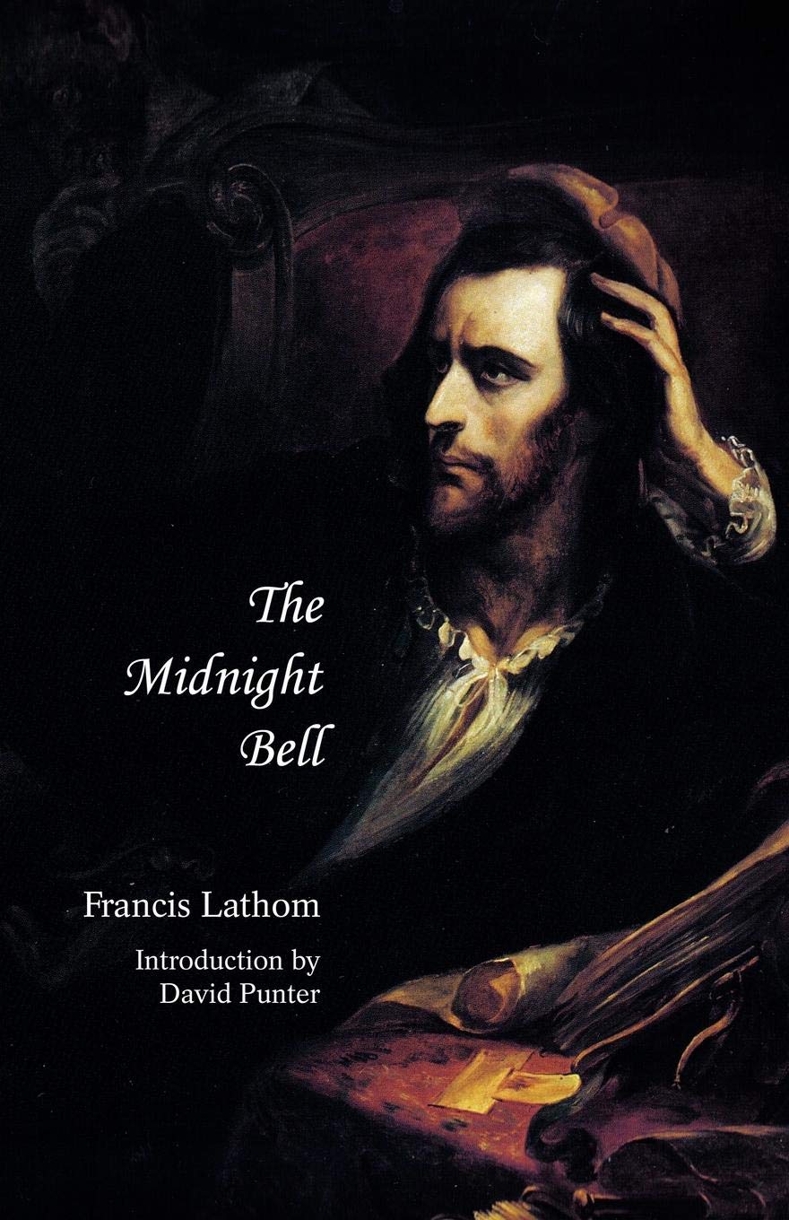 

The Midnight Bell, A German Story, Founded On Incidents In Real Life