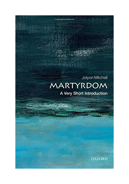 

Книга Oxford University Press Jolyon Mitchell "Martyrdom"
