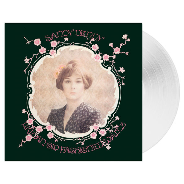 

Sandy Denny "Like An Old Fashioned Waltz" (LP)