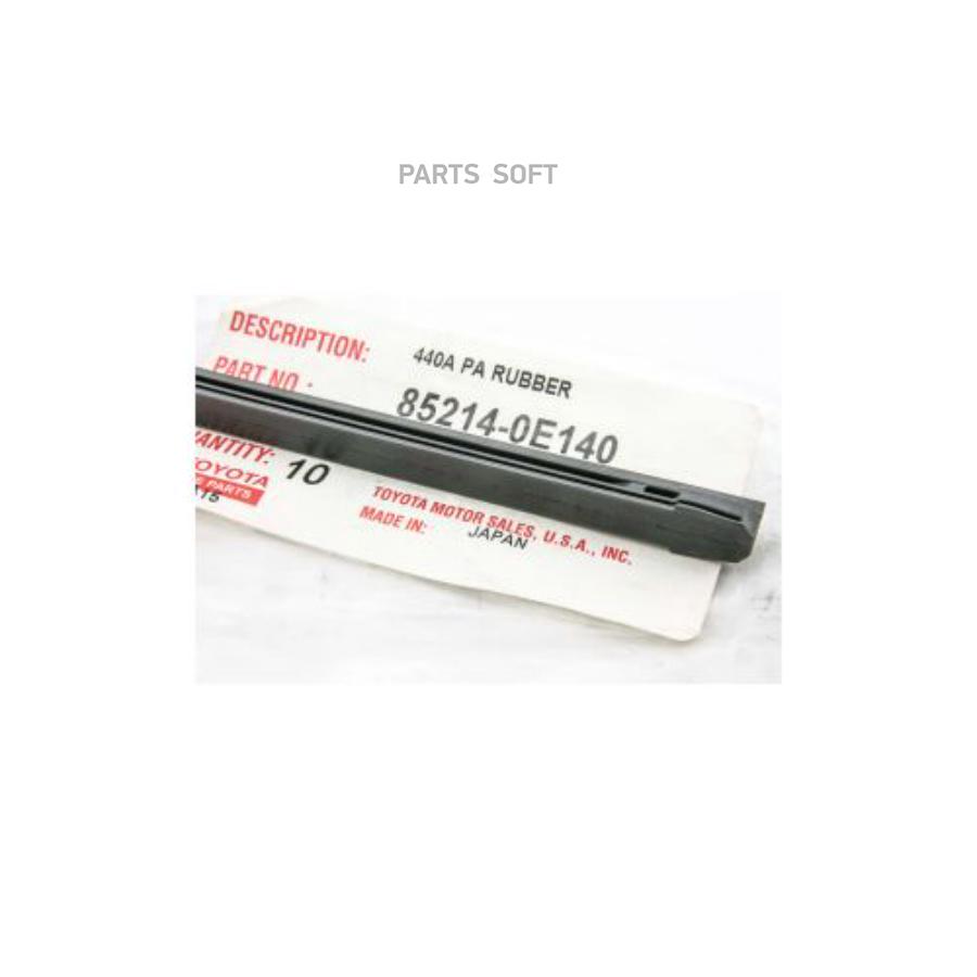 

Rubber, Wiper Blade TOYOTA 852140E140