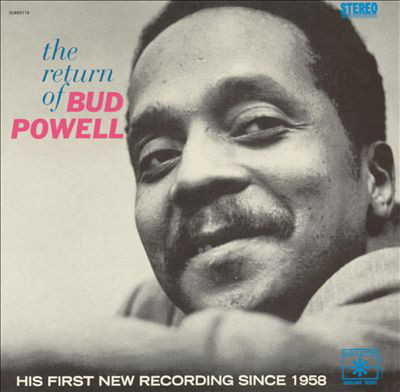 Bud Powell - The Return Of Bud Powell, Made In Japan (1 CD)