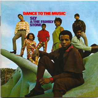 

Sly & The Family Stone - Dance To The Music (1 CD)