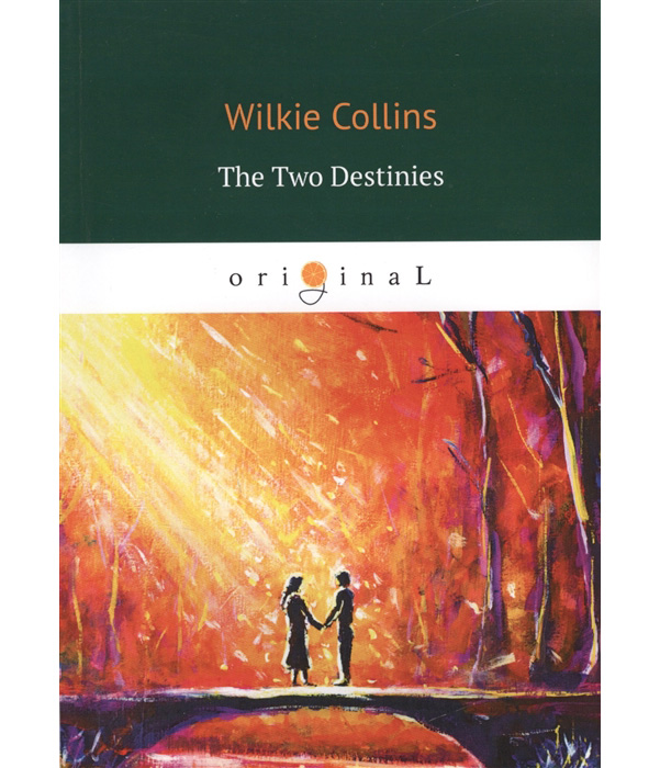 

The Two Destinies