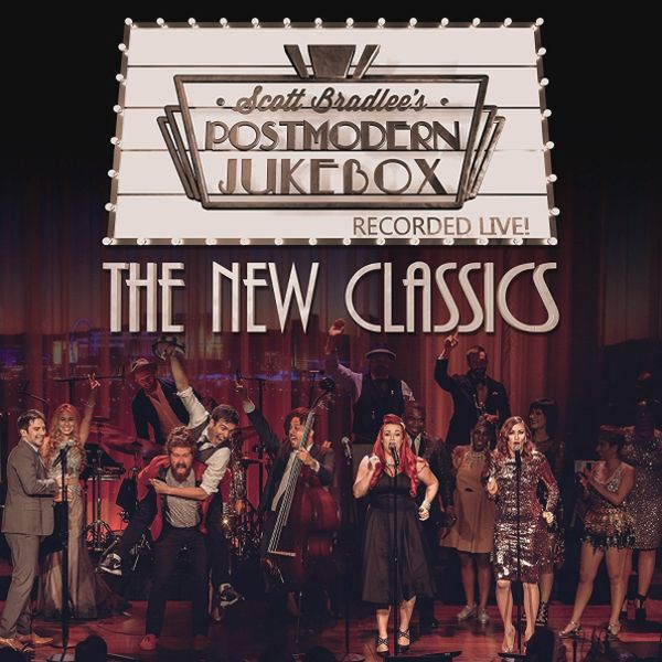 

Scott Bradlee's Postmodern Jukebox "The New Classics (Special Edition)" CD+ DVD