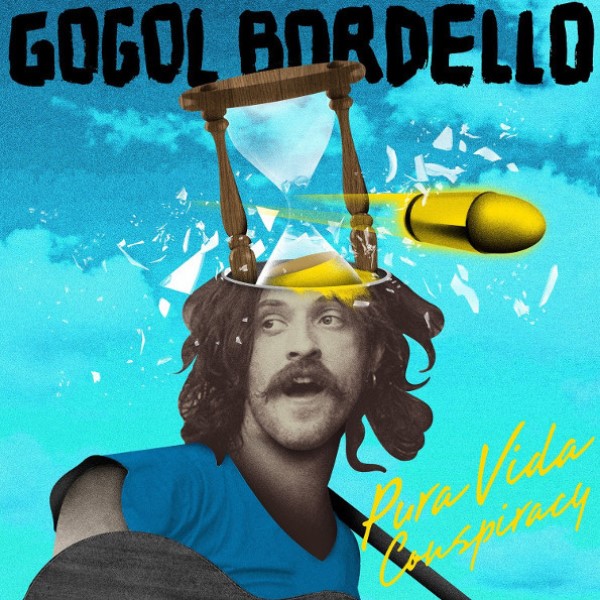 

Gogol Bordello "Pura Vida Conspiracy" CD