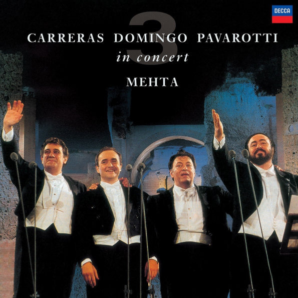 The Three Tenors Carreras, Domingo, Pavarotti In Concert (LP)