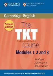 

TKT Course Modules 1, 2 and 3, The 2nd Ed Ppr