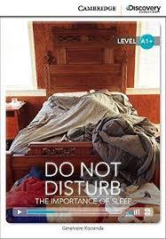 

CDE A1+: Do Not Disturb: Importance of Sleep Bk +Online Access
