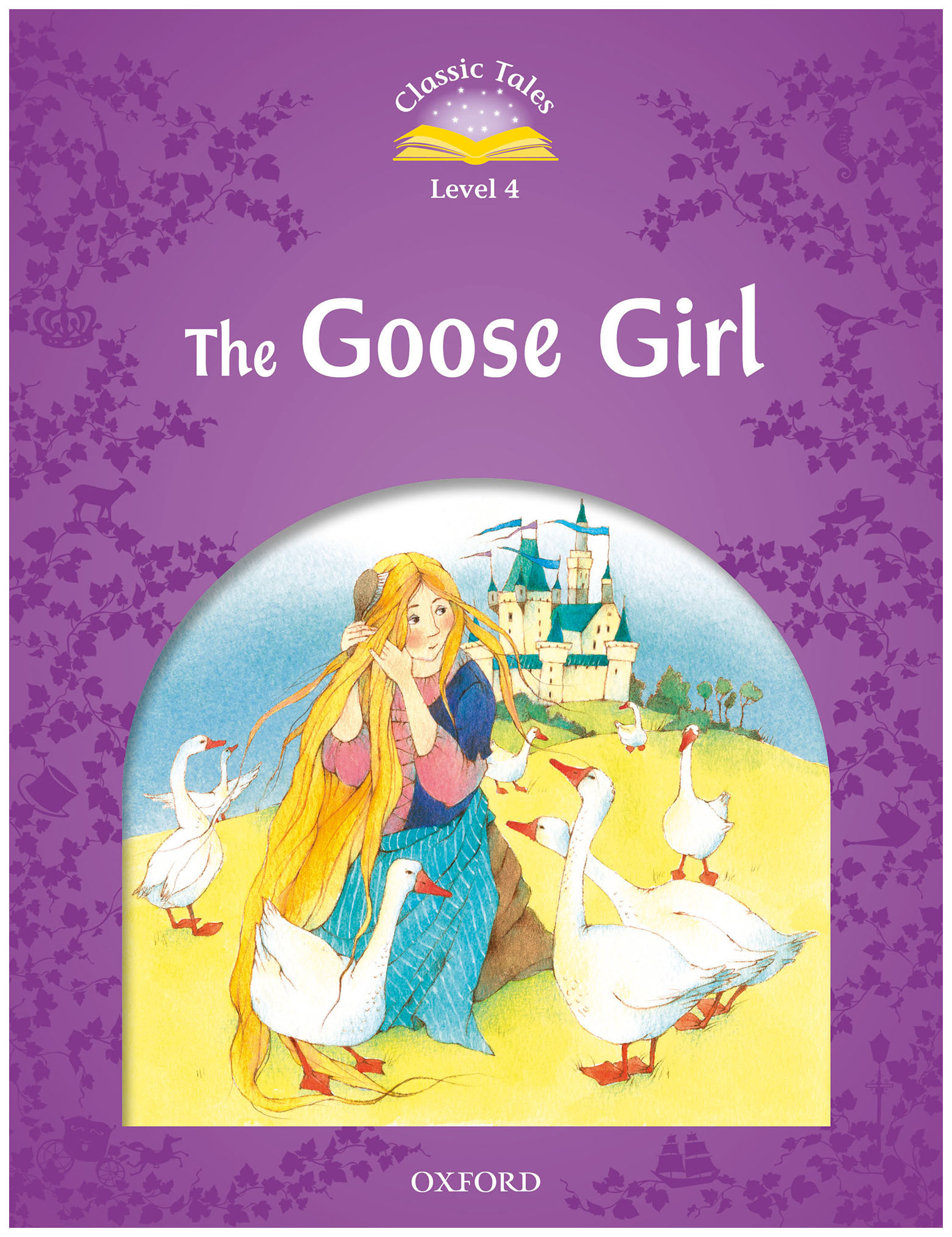 

Книга Oxford University Press "Classic Tales. Level 4. The Goose Girl with MP3 download"
