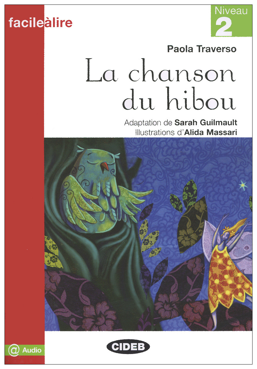 

Книга CIDEB Paola Traverso "La chanson du hibou"