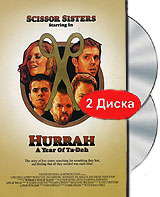 

Scissor Sisters Hurrah A Year Of Ta-Dah (+Cd)