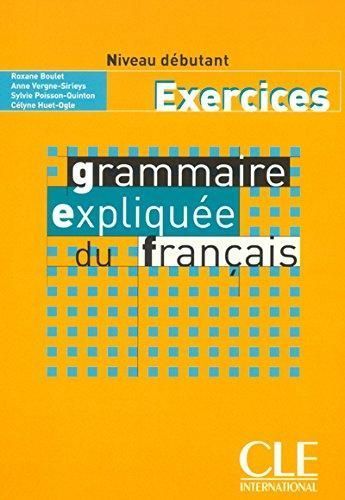 фото Grammaire expliquee du francais - cahier d'exercices cle international