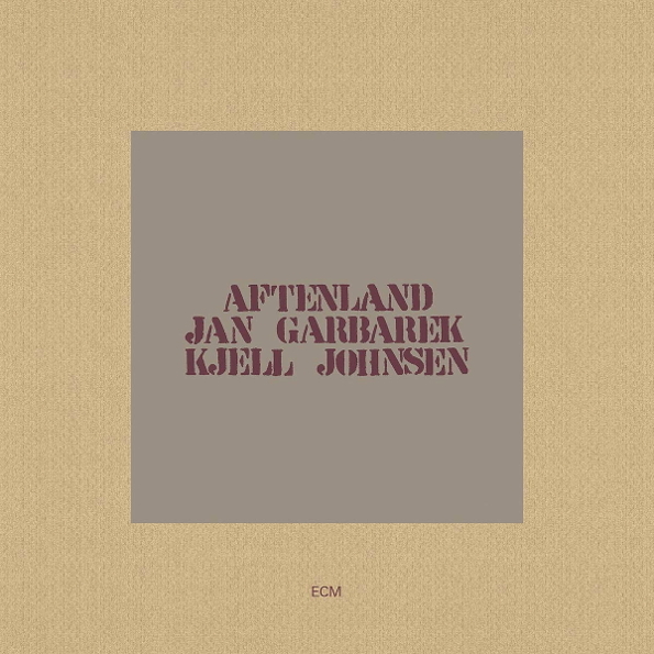 

Jan Garbarek, Kjell Johnsen Aftenland (CD)