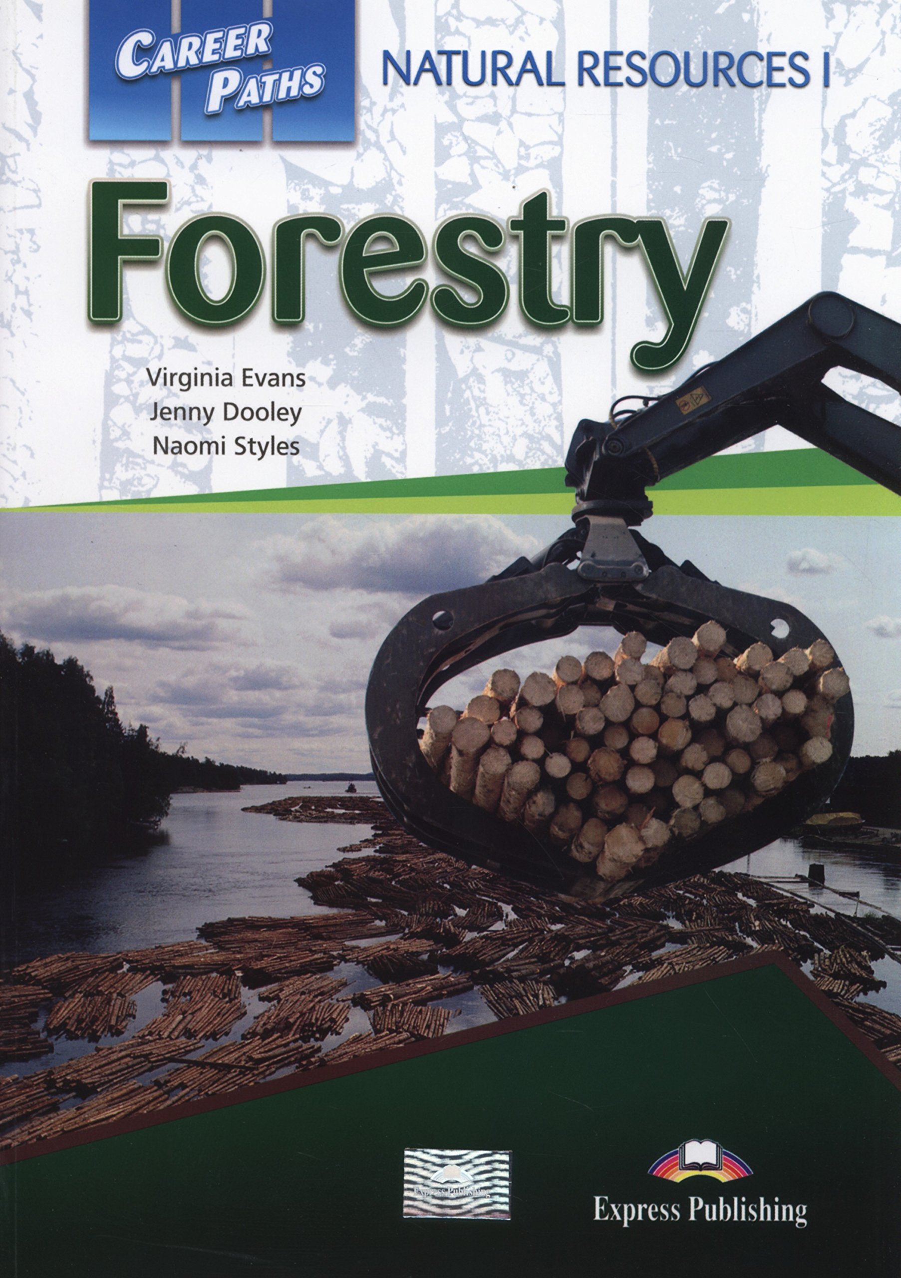 

Учебник Forestry (Esp) Student'S Book WIth DIgIbook App. (С Ссылкой на Электронное прилож