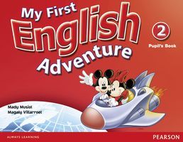 

My First English Adventure Level 2 Pupil's Book