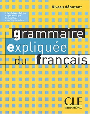 

Книга Grammaire Expliquee Du Francais