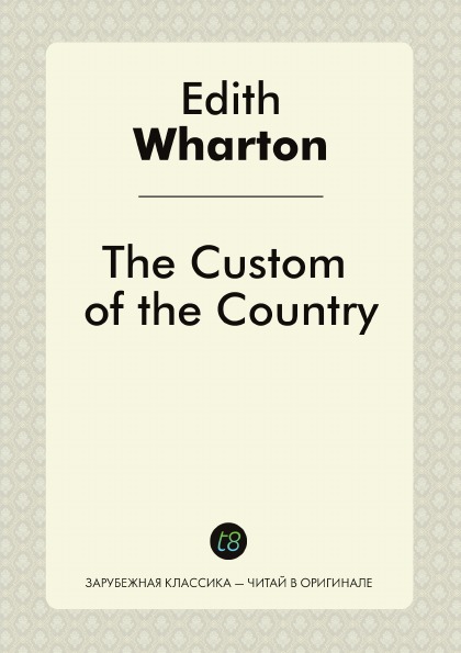 

The Custom Of The Country