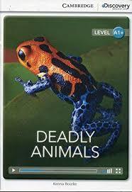 

Книга CDE A1+: Deadly Animals Bk +Online Access