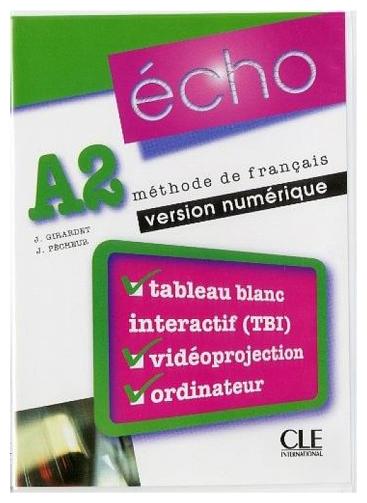 

Книга CLE International Jacky Girardet "CD-ROM. Echo: Ressources Numeriques Pour Tbi A2"