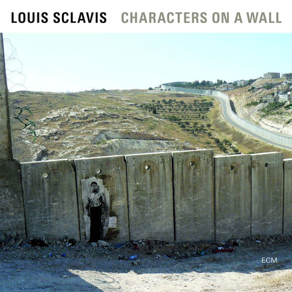 

Characters On A Wall (CD) Louis Sclavis Quartet