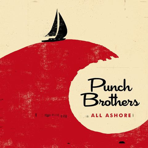 

Punch Brothers All Ashore (LP)