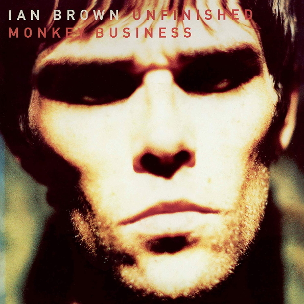 Ian Brown ?/ Unfinished Monkey Business (LP)