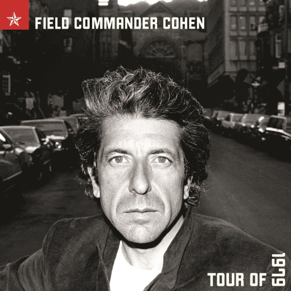 Leonard Cohen Field Commander Cohen - Tour Of 1979 (2LP)