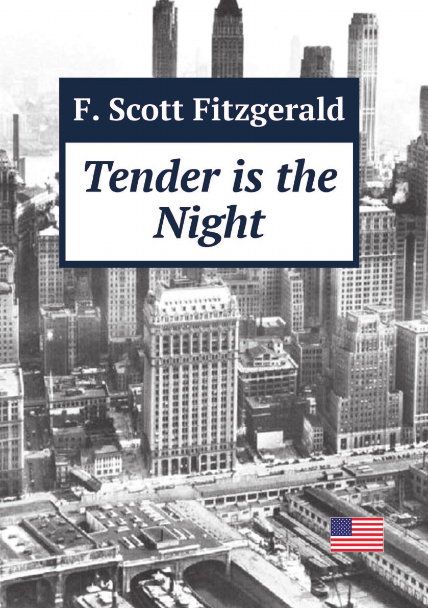 

Tender Is The Night