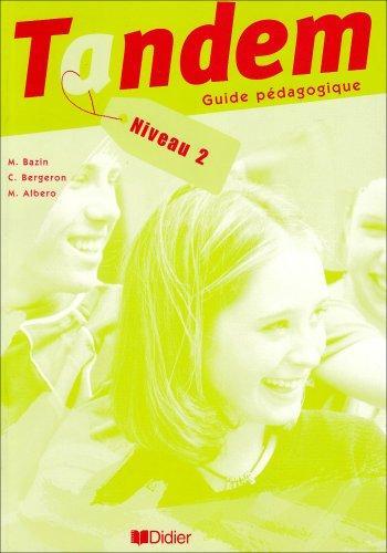 

Tandem 2 Guide pedagogique