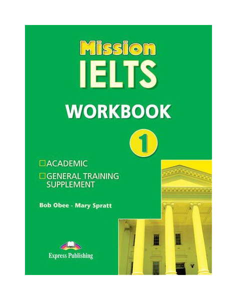 

Книга Express Publishing "Mission IELTS 1. Workbook with Audio CD (+ Audio CD)"