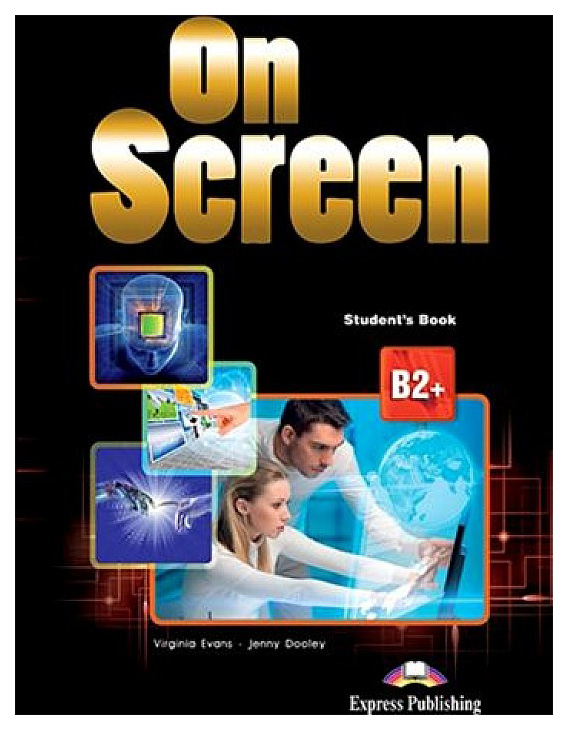 

Express Publishing On Screen B2+: Student's Book with ie-Book