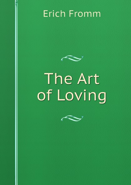 

The Art Of Loving