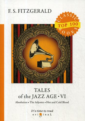 

Tales Of The Jazz Age Vi