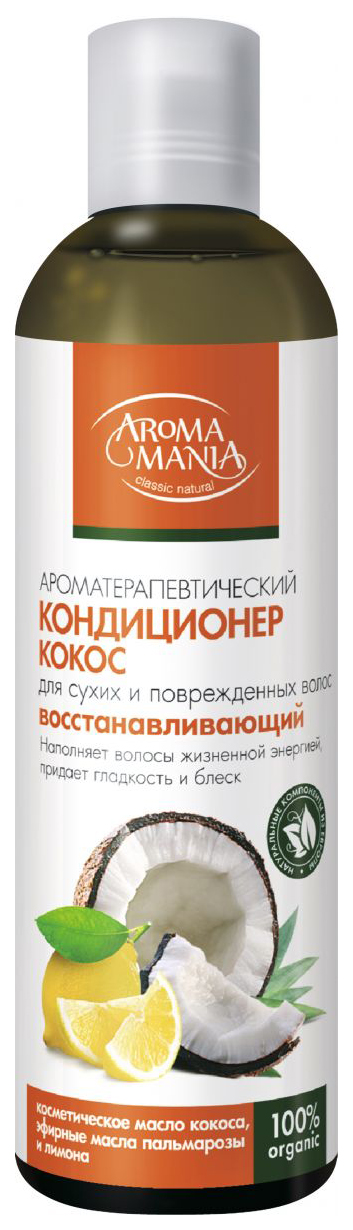 фото Кондиционер для волос aroma mania кокос 250 мл aromamania