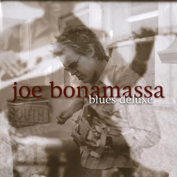 

Bonamassa Joe Blues Deluxe