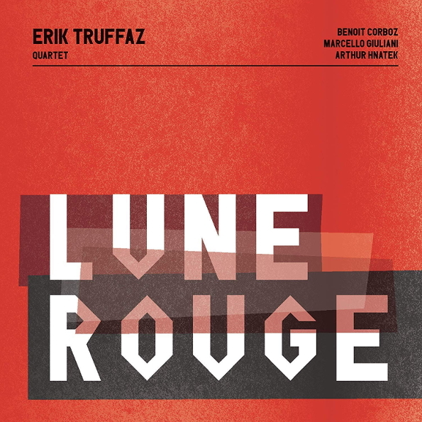 

Erik Truffaz:Lune Rouge