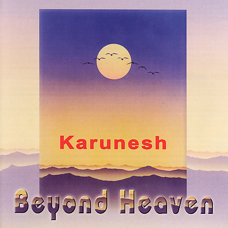 

Beyond Heaven - Karunesh (1 CD)